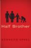 Half Brother - Kenneth Oppel