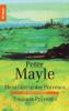 Mein Jahr in der Provence. Toujours Provence - Peter Mayle