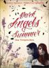 Dark Angels' Summer - Das Versprechen - Kristy Spencer, Tabita L. Spencer
