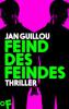 Feind des Feindes - Jan Guillou
