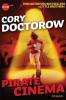 Pirate Cinema - Cory Doctorow