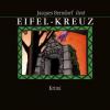 Eifel-Kreuz, 1 MP3-CD - Jacques Berndorf