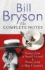 The Complete Notes - Bill Bryson
