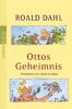 Ottos Geheimnis - Roald Dahl