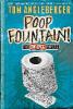 Poop Fountain!: The Qwikpick Papers - Tom Angleberger