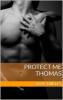 Protect me - Thomas - Allie Kinsley