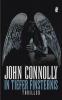 In tiefer Finsternis - John Connolly