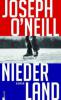 Niederland - Joseph O'Neill