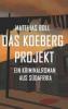 Das Koeberg Projekt - Matthias Boll