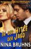 In der Hitze der Jagd - ein spannender Thriller Liebesroman (New Orleans Trilogie, #1) - Nina Bruhns