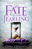 The Fate of the Tearling - Erika Johansen