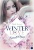 Winter of Love: Anna & Vince - Mimi Heeger