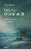 Der den Sturm stillt - Titus Müller