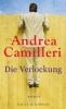 Die Verlockung - Andrea Camilleri