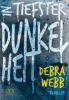 In tiefster Dunkelheit - Debra Webb