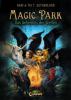 Magic Park 1 - Das Geheimnis des Greifen - Tui T. Sutherland, Kari Sutherland