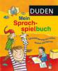 Duden - Mein Sprachspielbuch - Ute Diehl, Sandra Niebuhr-Siebert