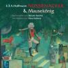 Nussknacker & Mausekönig - E. T. A. Hoffmann