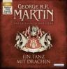 Das Lied von Eis und Feuer 10. Ein Tanz mit Drachen - George R. R. Martin
