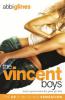 The Vincent Boys: Original - Abbi Glines