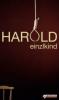 Harold - Einzlkind