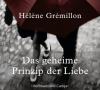 Das geheime Prinzip der Liebe - Hélène Grémillon