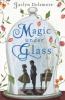 Magic Under Glass - Jaclyn Dolamore