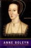 Anne Boleyn: A New Life of England's Tragic Queen - Joanna Denny