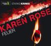Feuer, 6 Audio-CDs - Karen Rose