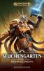 Warhammer Age of Sigmar - Seuchengarten - Josh Reynolds