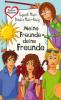 Meine Freunde – deine Freunde, aus der Reihe Freche Mädchen – freche Bücher! - Bianka Minte-König, Gwyneth Minte