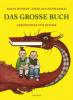 Das große Buch - Franz Hohler, Nikolaus Heidelbach