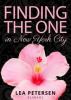 Finding the One in New York City - Lea Petersen