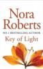 Key Of Light - Nora Roberts