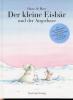 Der kleine Eisbär und der Angsthase, Bilderbuch - Hans de Beer