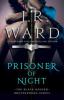 Prisoner of Night - J. R. Ward