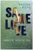 SAMe Love (Band 2): Immer noch du - Nadine Roth