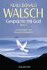 Gespräche mit Gott. Band 2 - Neale Donald Walsch