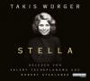 Stella, 4 Audio-CDs - Takis Würger