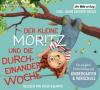 Der kleine Moritz und die Durcheinander-Woche, 1 Audio-CD - Carl-Johan Forssén Ehrlin