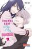 Becoming a Girl one day - another. Bd.4 - Akane Ogura