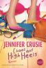 Chaos auf High Heels - Jennifer Crusie