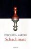 Schachmatt - Stephen L. Carter