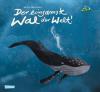 Der einsamste Wal der Welt - Martin Baltscheit