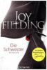 Die Schwester - Joy Fielding
