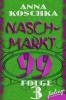 Naschmarkt 99 - Folge 3 - Anna Koschka