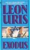 Exodus: A Novel of Israel - Leon Uris