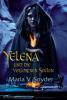 Yelena und die verlorenen Seelen - Maria V. Snyder