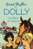 Dolly, Band 03 - Enid Blyton