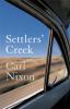 Settlers' Creek - Carl Nixon